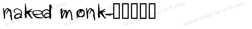naked monk字体转换